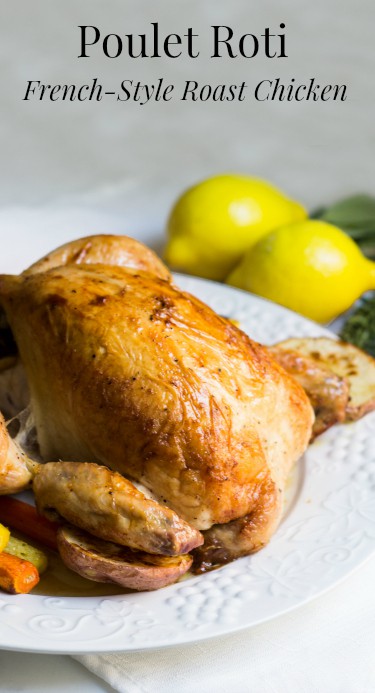Poulet Roti: Roast chicken done the French way. A recipe for juicy, crisp chicken that'll taste and look fantastic. Recipe via MonPetitFour.com
