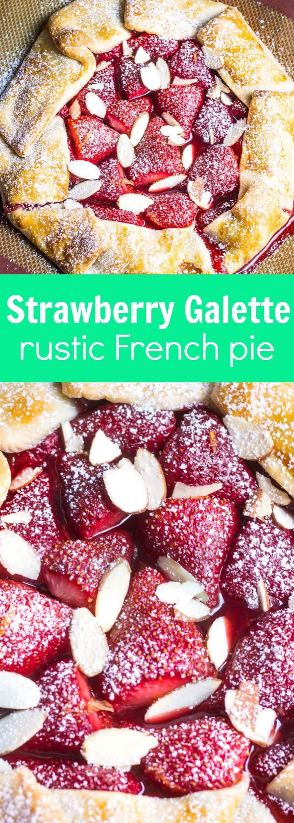 Strawberry Galette: a rustic, French strawberry pie. So easy and so delicious! Recipe via MonPetitFour.com