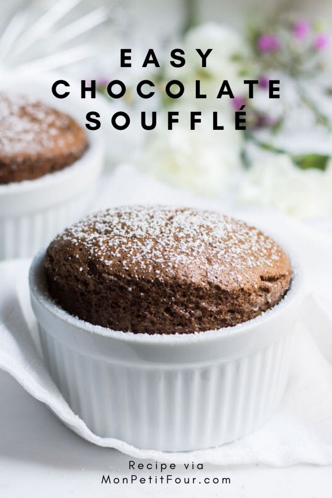 Easy Chocolate Souffle Recipe: The best chocolate souffle recipe via MonPetitFour.com