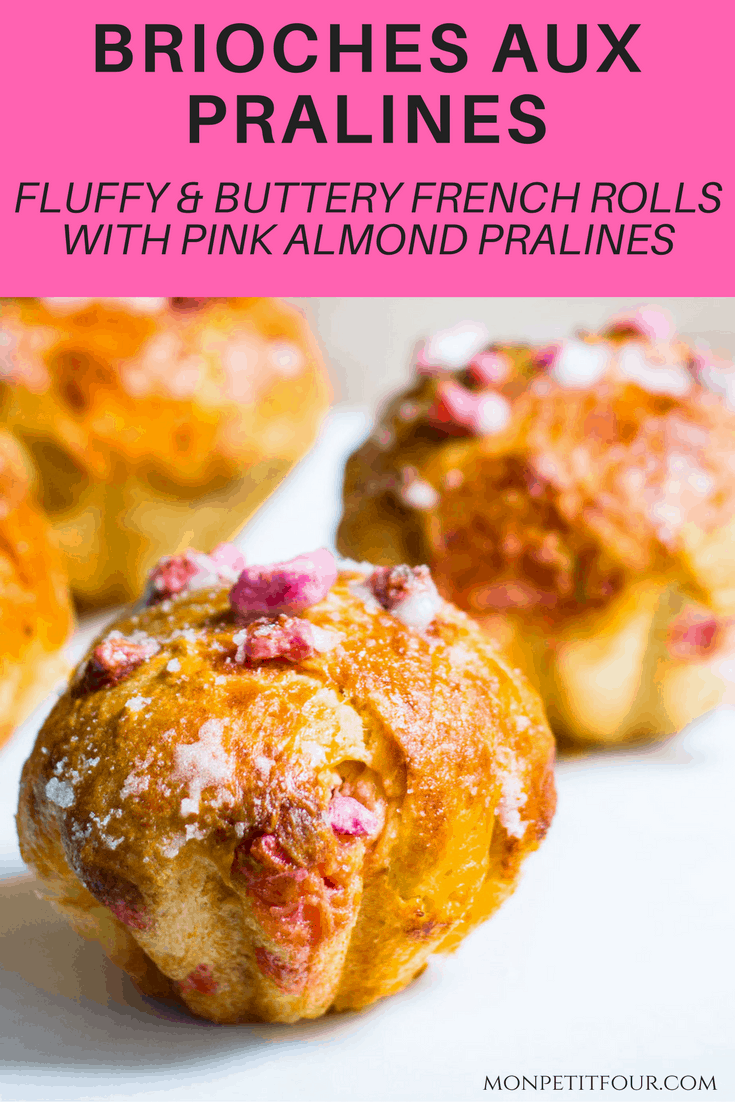 Brioches aux pralines roses: fluffy, buttery bread rolls filled with sweet almond pralines. French recipe via MonPetitFour.com