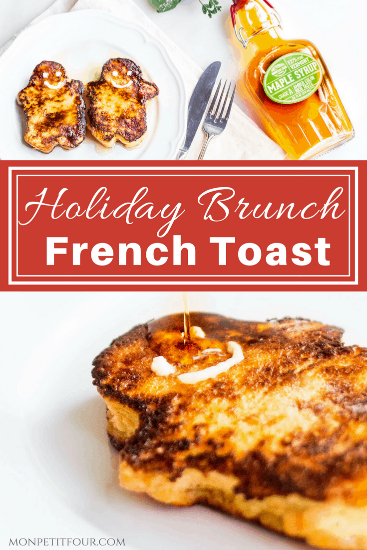 Holiday Pain Perdu: gingerbread men shaped french toast served with Butternut Mountain Farm maple syrup. Recipe via MonPetitFour.com #ad